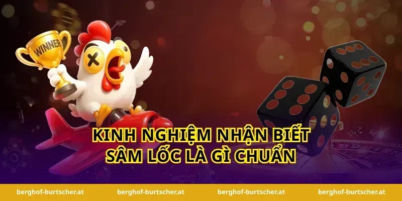 Kinh nghiệm nhận biết sâm lốc là gì chuẩn